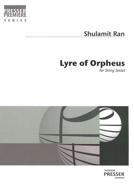 Lyre Of Orpheus : For 2 Violins, 2 Violas and 2 Violoncellos (2008).