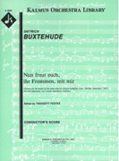 Nun Freut Euch Ihr Frommen Mit Mir : For 2 Sopranos, 2 Violins and B. C. / edited by Traugott Fedke.