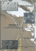Troika : Trio For Snare Drum, 3 Timpani & Concert Bass Drum.
