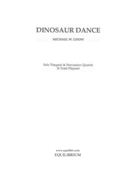 Dinosaur Dance : For Solo Timpani and Percussion Quartet.