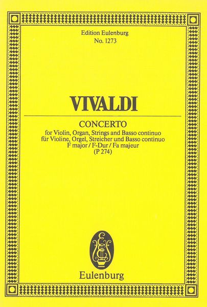 Concerto In F Major, Op. 64/4 : For Violin, Organ, and Orchestra.