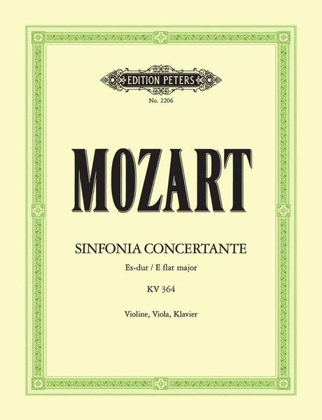 Sinfonia Concertante In E Flat Major, K. 364 : For Violin, Viola and Orchestra - Piano reduction.