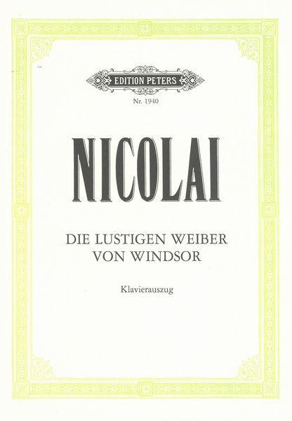 Die Lustigen Weiber Von Windsor : Komisch-Phantastische Oper In Drei Akten.