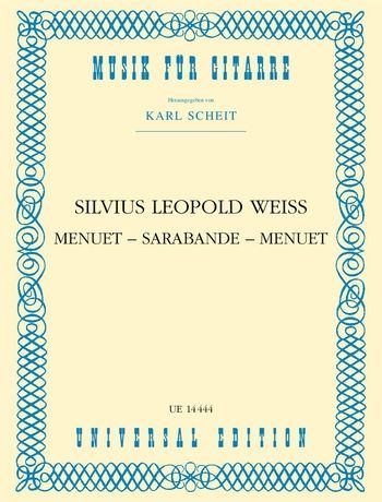 Menuet; Sarabande; Menuet : For Guitar / Hrsg. Von Karl Scheit.