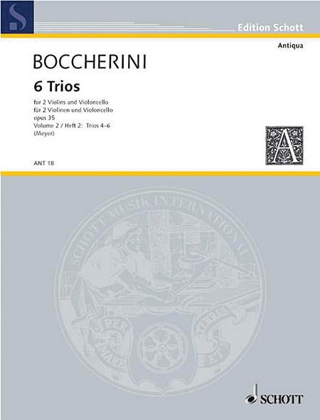 6 Trios (Set 2), Op. 35 : For 2 Violins and Cello / edited by Fritz Meyer.