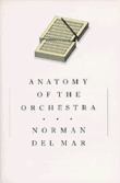 Anatomy Of The Orchestra.