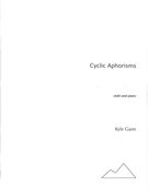 Cyclic Aphorisms : For Violin and Piano (1987-88).