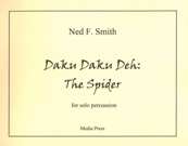 Daku Daku Deh - The Spider : For Solo Percussion.