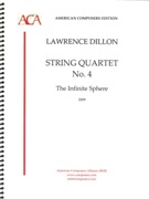 String Quartet No. 4 : The Infinite Sphere (2009).