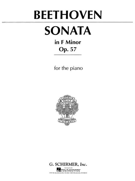 Sonata In F Minor, Op. 57 (Appassionata) : For Piano.