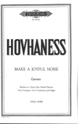 Make A Joyful Noise, Op. 105 : For Baritone and Tenor Solos, SATB Chorus, 2 Trumpets & 2 Trombones.