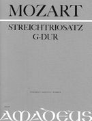 Streichtriosatz G-Dur, Kv Anhang 66 / edited by Franz Beyer.