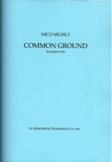 Common Ground : For Piano Trio (2008).