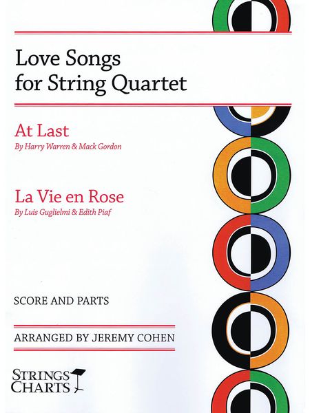 Love Songs : For String Quartet / arranged by Jeremy Cohen.