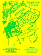 Rhythms and Instruments Of Brazil / edited and translated by Bill Harte.