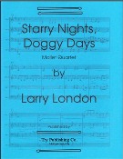 Starry Nights, Doggy Days : For Mallet Quartet.