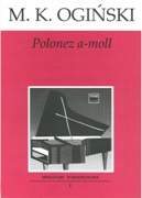 Polonaise In A Minor - les Adieux A la Patrie : For Piano.