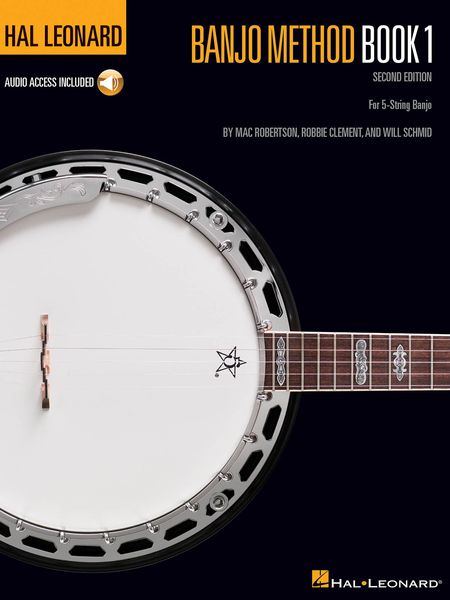 Hal Leonard Banjo Method, Book 1: For 5-String Banjo - 2nd Edition.