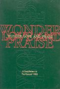 Wonder, Love and Praise : A Supplement To The Hymnal 1982.