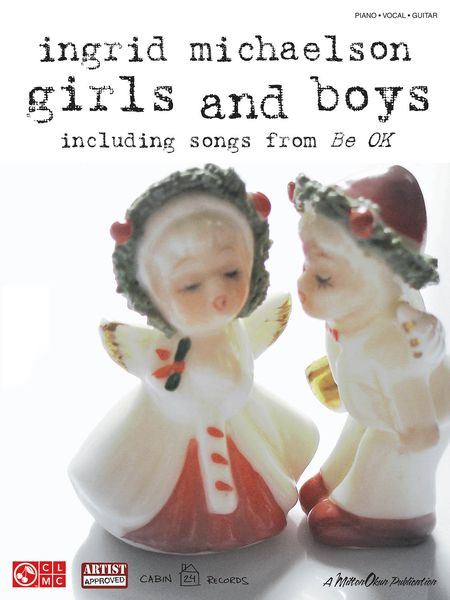 Girls and Boys - Including Songs From Be OK.