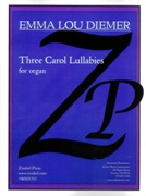 Three Carol Lullabies : For Organ.