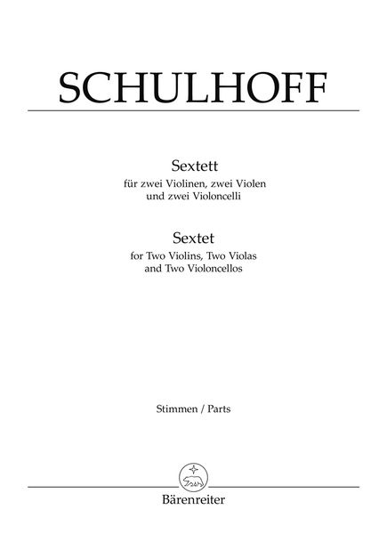 Sextet : For Two Violins, Two Violas and Two Violoncellos.