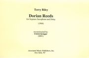 Dorian Reeds : For Soprano Saxophone and Delay (1964) / Reconstructed by Ulrich Krieger (2001).