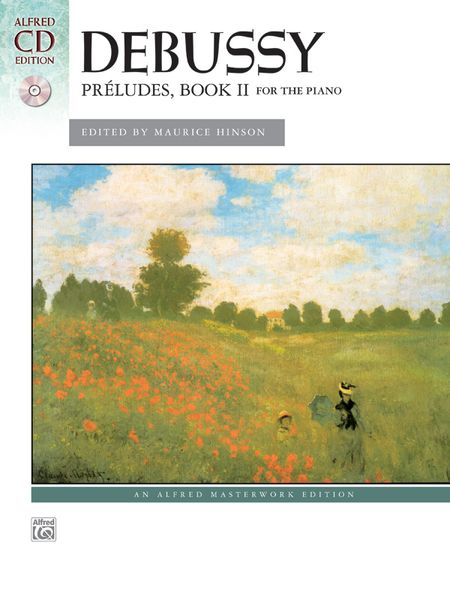 Preludes, Book 2 : For Piano / edited by Maurice Hinson.