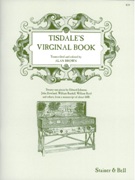 Tisdale's Virginal Book / edited by Alan Brown.