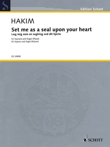 Set Me As A Seal Upon Your Heart : For Soprano and Organ Or Piano.