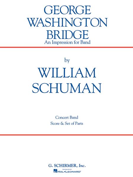 George Washington Bridge : For Band.