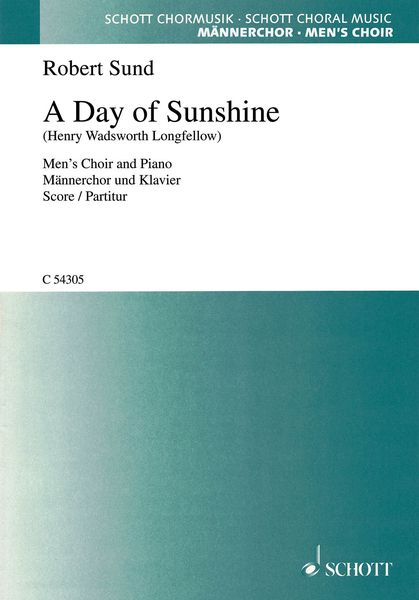 Day of Sunshine : For Men's Choir and Piano.