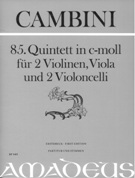 85. Quintett In C-Moll : Für 2 Violinen, Viola und 2 Violoncelli / edited by Bernhard Päuler.