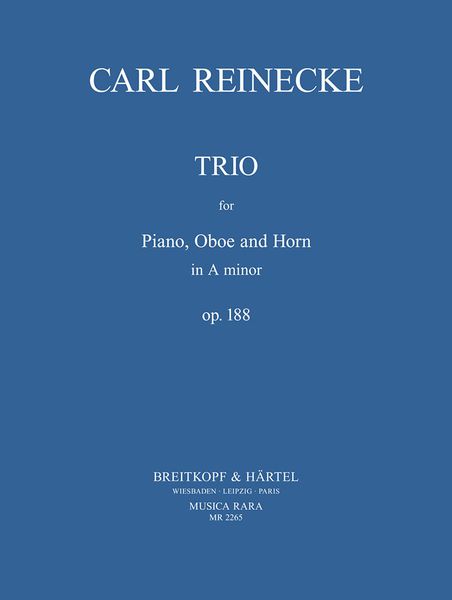 Trio In A Minor, Op. 188 : For Piano, Oboe and Horn.