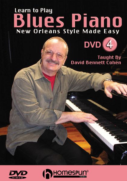 Learn To Play Blues Piano, DVD 4 : New Orleans Style Made Easy.