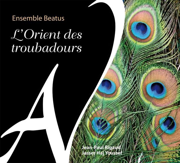 Orient Des Troubadours.