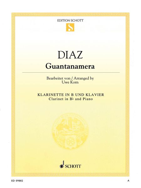 Guantanamera : For Clarinet In B Flat and Piano / arranged by Uwe Korn.