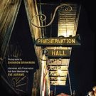 Preservation Hall / Photographs by Shannon Brinkman.