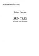 Sun Trio : For Violin, Cello and Piano (1995, Rev. 2008).