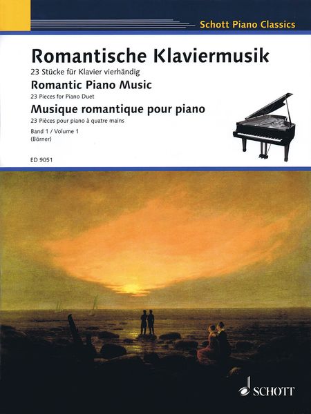 Romantische Klaviermusik : 23 Stücke Für Klavier Vierhändig, Band 1 / Ed. by Klaus Börner.