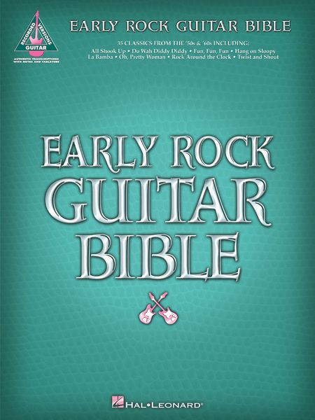 Early Rock Guitar Bible.