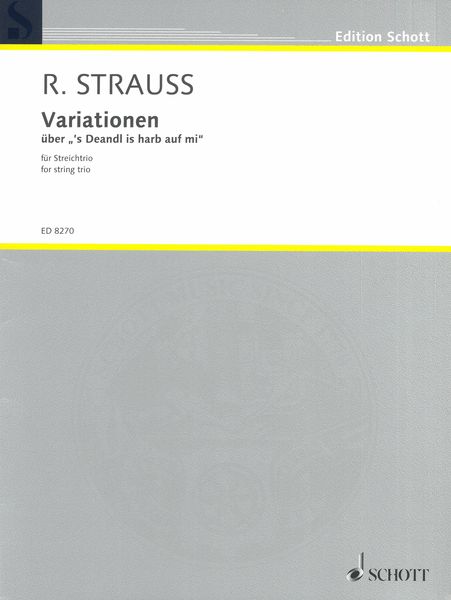 Variationen Über's Deandl Is Harb Auf Mi : For String Trio (1882).