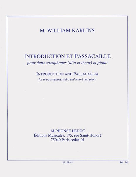 Introduction Et Passacaille : For Two Saxophones (Alto and Tenor) and Piano.