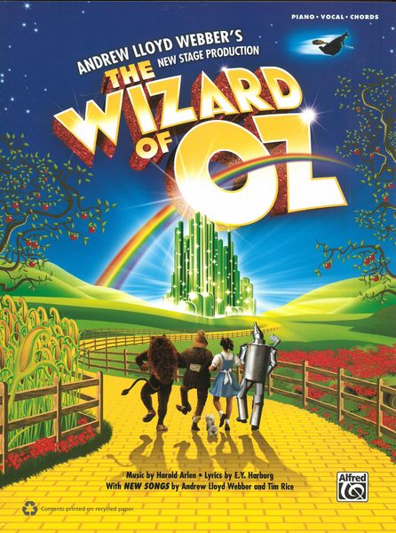 Wizard Of Oz : Andrew Lloyd Webber's New Stage Production.