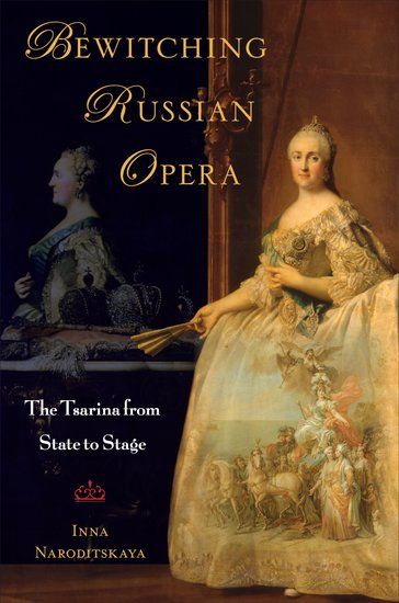 Bewitching Russian Opera : The Tsarina From State To Stage.