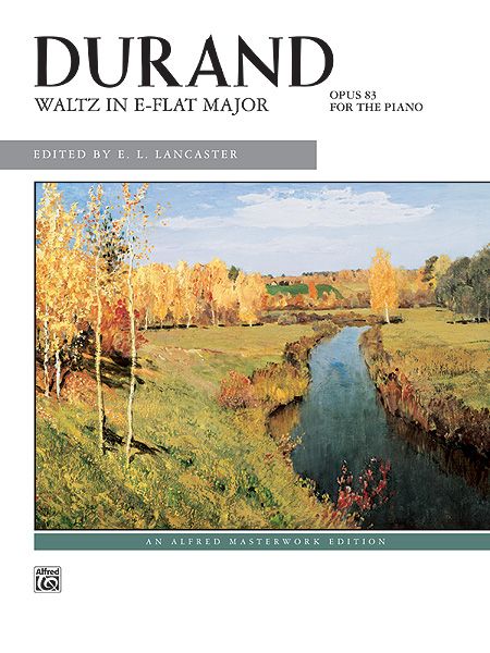 Waltz In E Flat Major, Op. 83 : For The Piano / edited by E. L. Lancaster.