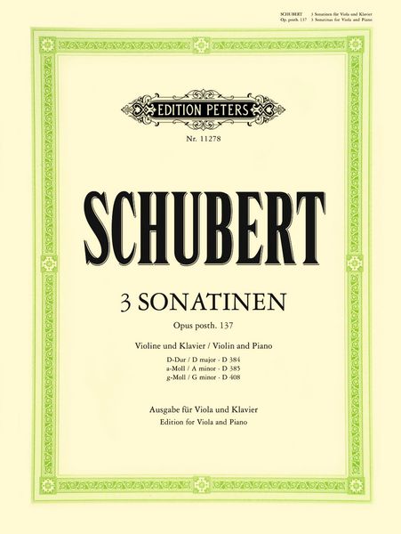 3 Sonatinen, Op. Posth. 137 : Ausgabe Für Viola und Klavier / edited by Klaus Burmeister.