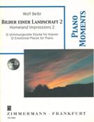 Bilder Einer Landschaft 2 = Homeland Impressions 2 : 12 Emotional Pieces For Piano (2005).