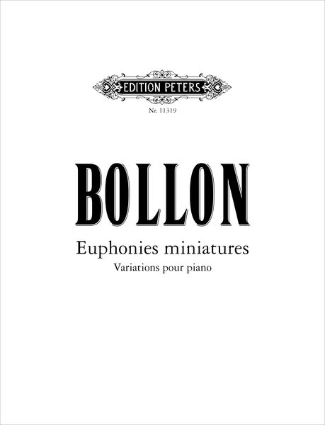 Euphonies Miniatures : Variations Pour Piano.