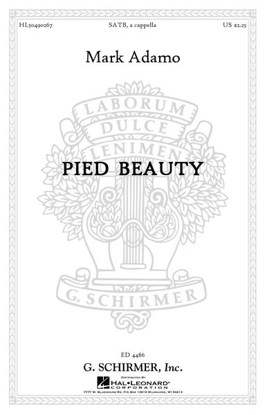 Pied Beauty : For SATB A Cappella.